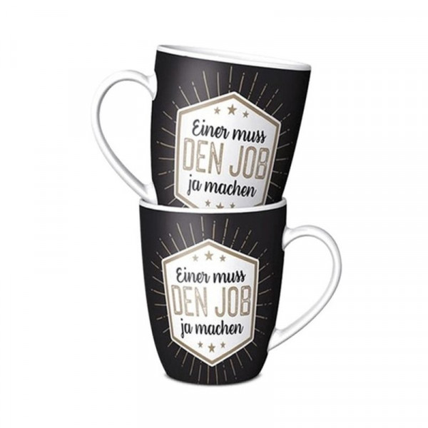 Einer muss den Job ja machen, Becher, Tasse, Geschenk für dich :-) Porzellan