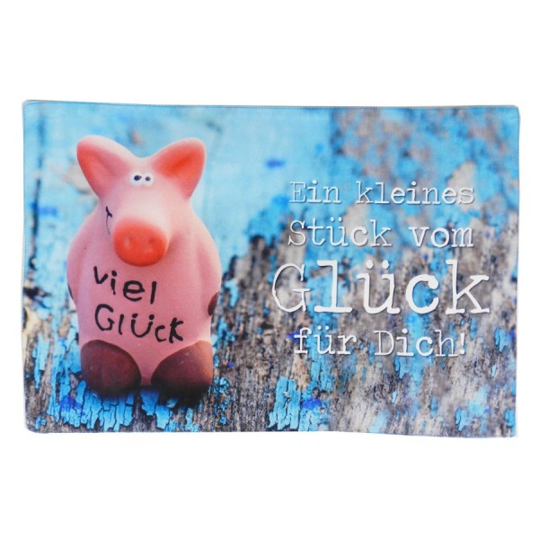 Geschenk für Dich :-) Tischset Ein kleines Stück vom Glück für Dich